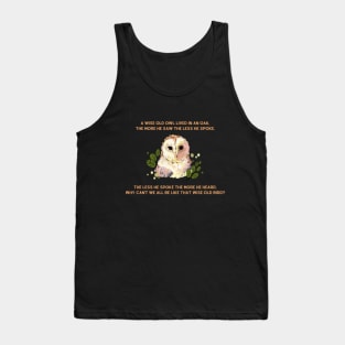 A wise old owl lived in an oak nursery rhyme Tank Top